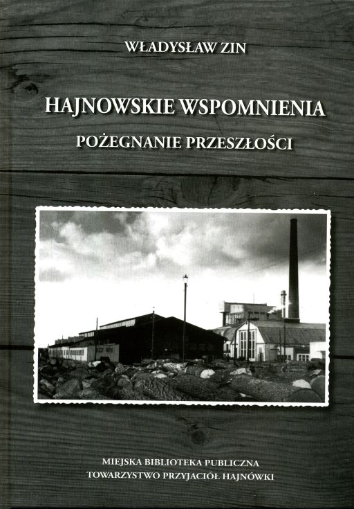 10.1ZinWadysawHajnowskiewspomnienia