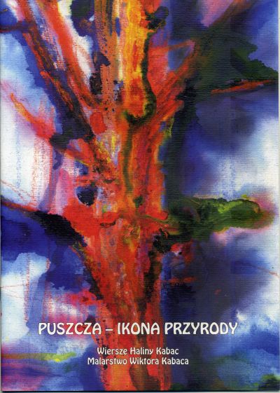 GrycAllaKabacWiktorPuszczaikonaprzyrody